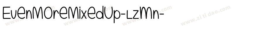 EvenMoreMixedUp-Lzmn字体转换