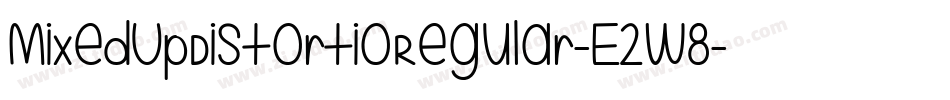 MixedUpDistortioRegular-E2w8字体转换