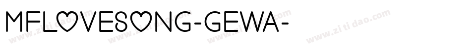 MfLoveSong-GewA字体转换