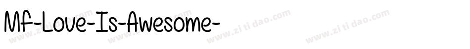Mf-Love-Is-Awesome字体转换