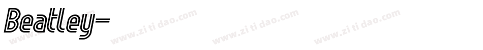 Beatley字体转换