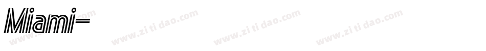 Miami字体转换