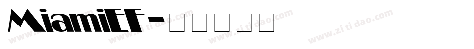 MiamiEF字体转换