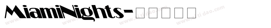 MiamiNights字体转换