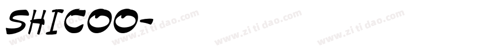 SHICOO字体转换