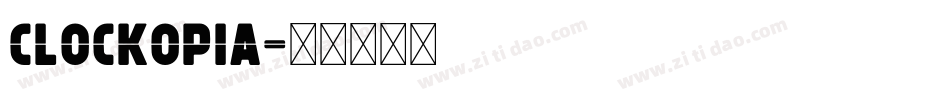 Clockopia字体转换