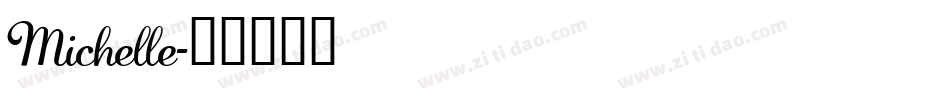 Michelle字体转换