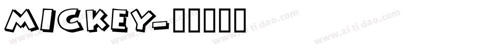 MICKEY字体转换