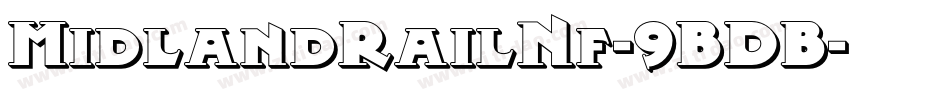 MidlandRailNf-9BDB字体转换