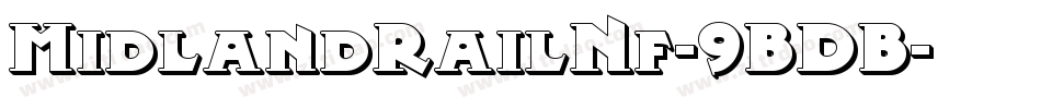 MidlandRailNf-9BDB字体转换