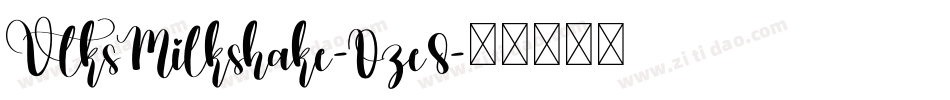 VtksMilkshake-Oze8字体转换