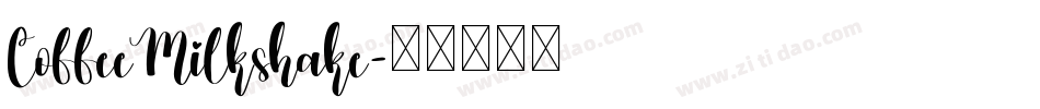 CoffeeMilkshake字体转换