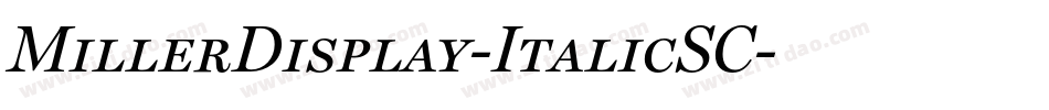 MillerDisplay-ItalicSC字体转换