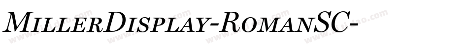 MillerDisplay-RomanSC字体转换