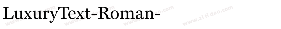 LuxuryText-Roman字体转换