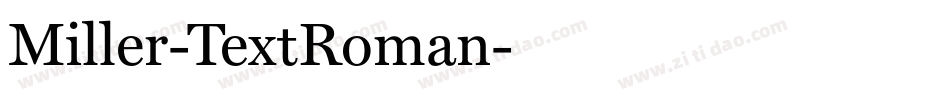 Miller-TextRoman字体转换