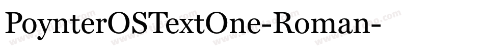 PoynterOSTextOne-Roman字体转换