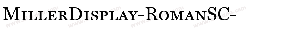 MillerDisplay-RomanSC字体转换