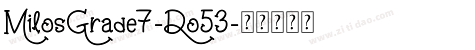 MilosGrade7-Do53字体转换