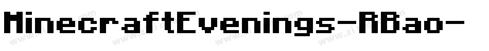 MinecraftEvenings-RBao字体转换