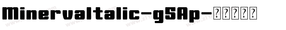 MinervaItalic-g5Ap字体转换