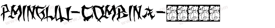 PMingLiu-combina字体转换