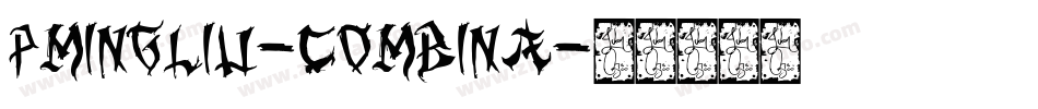 PMingLiu-combina字体转换