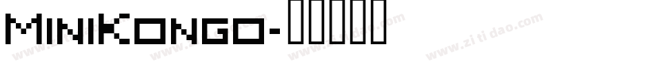 MiniKongo字体转换