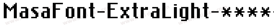 MasaFont-ExtraLight字体转换