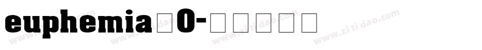 euphemia_0字体转换