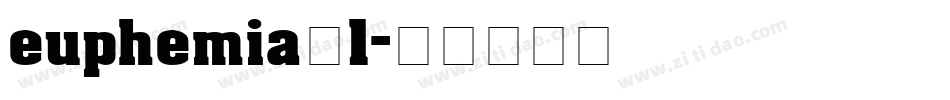 euphemia_1字体转换
