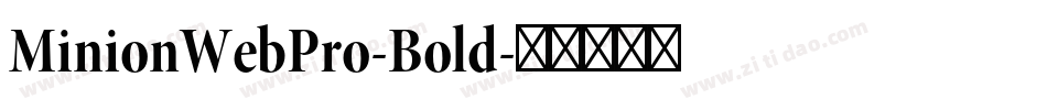 MinionWebPro-Bold字体转换