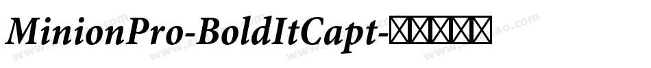 MinionPro-BoldItCapt字体转换