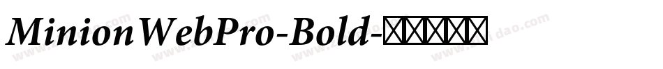 MinionWebPro-Bold字体转换