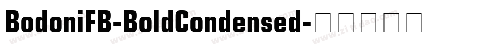 BodoniFB-BoldCondensed字体转换