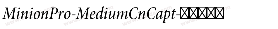 MinionPro-MediumCnCapt字体转换