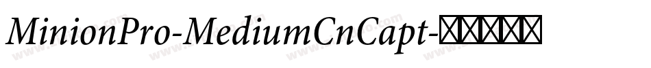MinionPro-MediumCnCapt字体转换