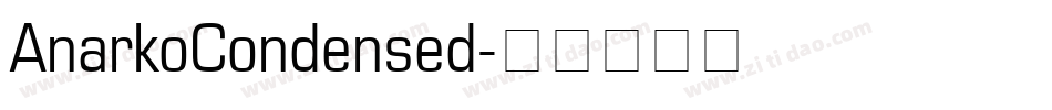 AnarkoCondensed字体转换
