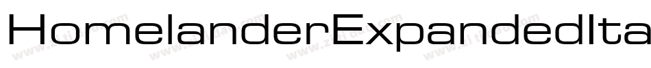 HomelanderExpandedItalic-lgddD字体转换 HomelanderExpandedItalic-lgddD字体转换