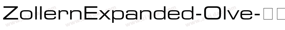 ZollernExpanded-Olve字体转换 ZollernExpanded-Olve字体转换