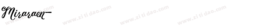 Miraraen字体转换