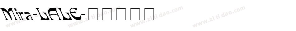 Mira-LALE字体转换