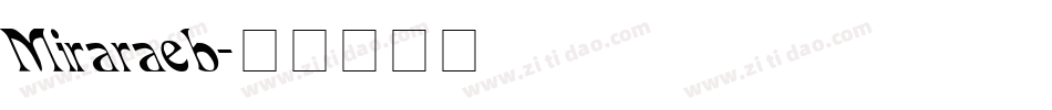 Miraraeb字体转换
