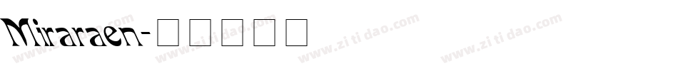 Miraraen字体转换
