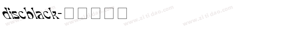 disc_black字体转换