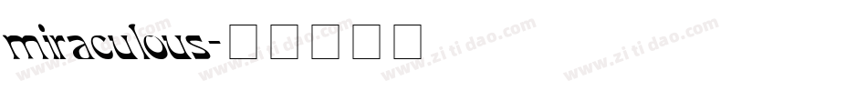 miraculous字体转换
