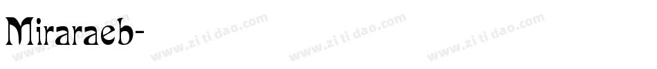 Miraraeb字体转换