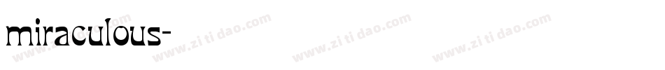 miraculous字体转换