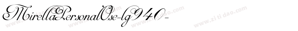 MirellaPersonalUse-lg940字体转换