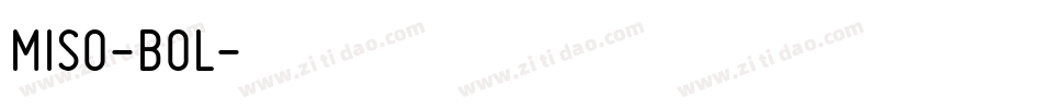MISO-BOL字体转换